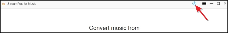 プロフィールアイコンをクリック | StreamFox All in One Converter ユーザーガイド